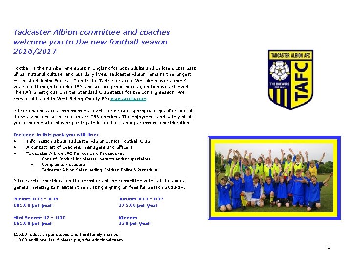 Tadcaster Albion committee and coaches welcome you to the new football season 2016/2017 Football