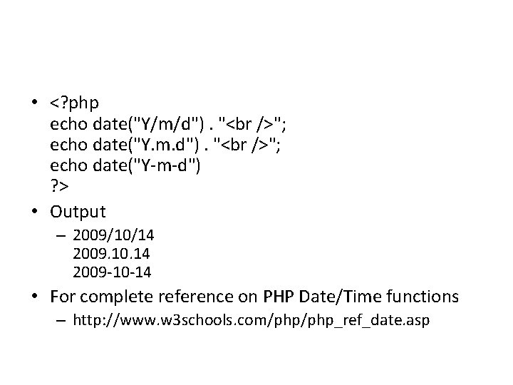  • <? php echo date("Y/m/d"). " "; echo date("Y. m. d"). " ";