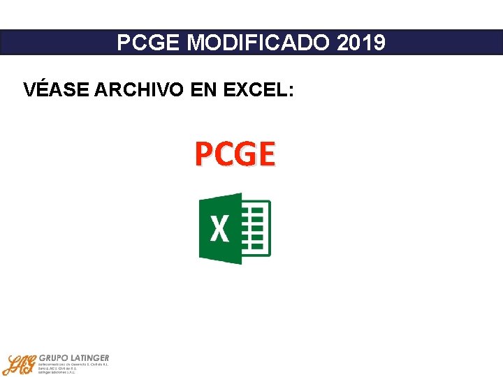 PCGE MODIFICADO 2019 VÉASE ARCHIVO EN EXCEL: PCGE 