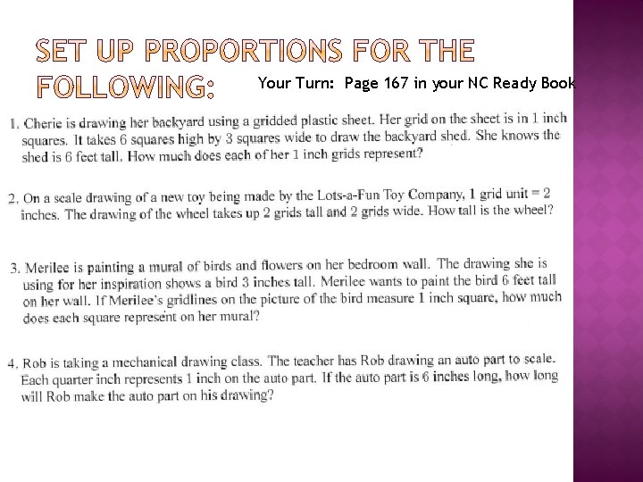 Your Turn: Page 167 in your NC Ready Book 