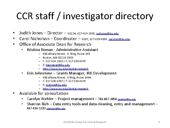 CCR staff / investigator directory • Judith Jones – Director – G 612 A,