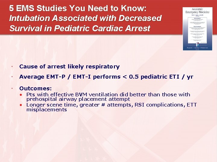 5 EMS Studies You Need to Know: Intubation Associated with Decreased Survival in Pediatric