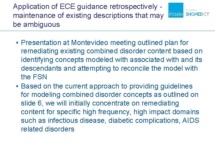 Application of ECE guidance retrospectively maintenance of existing descriptions that may be ambiguous ▪