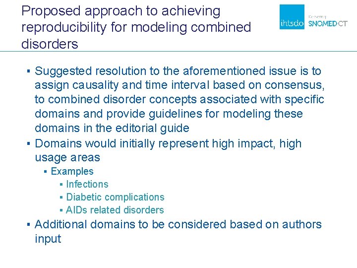 Proposed approach to achieving reproducibility for modeling combined disorders ▪ Suggested resolution to the