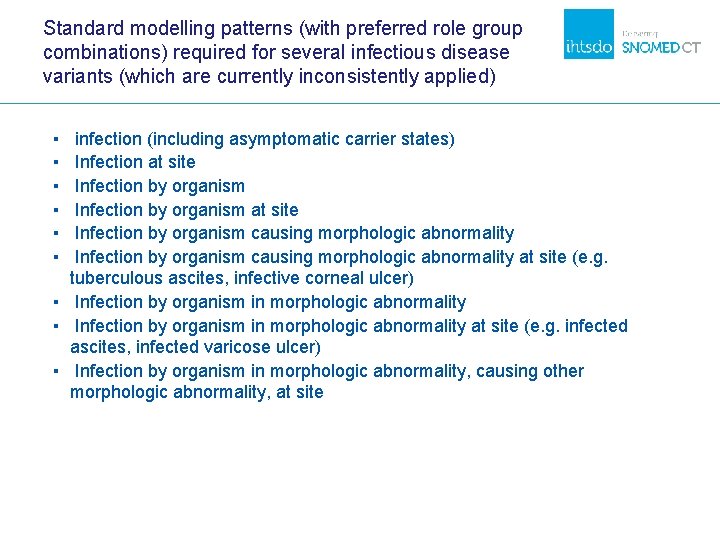 Standard modelling patterns (with preferred role group combinations) required for several infectious disease variants