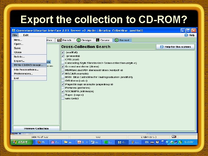 Export the collection to CD-ROM? 