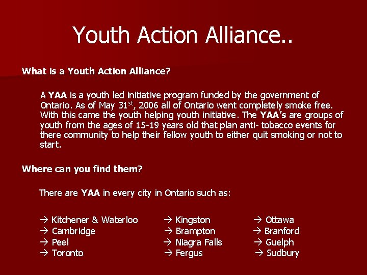 Youth Action Alliance. . What is a Youth Action Alliance? A YAA is a
