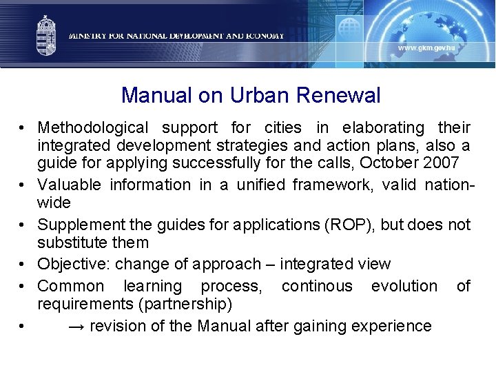 Manual on Urban Renewal • Methodological support for cities in elaborating their integrated development