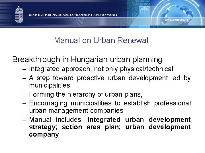 Manual on Urban Renewal Breakthrough in Hungarian urban planning – Integrated approach, not only