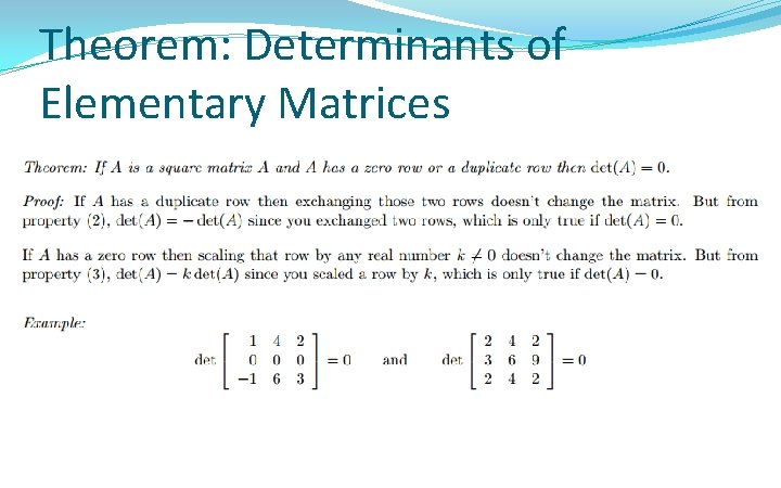 Theorem: Determinants of Elementary Matrices 