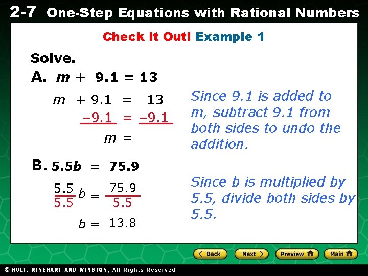2 -7 One-Step Equations with Rational Numbers Check It Out! Example 1 Solve. Evaluating