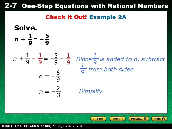 2 -7 One-Step Equations with Rational Numbers Check It Out! Example 2 A Solve.