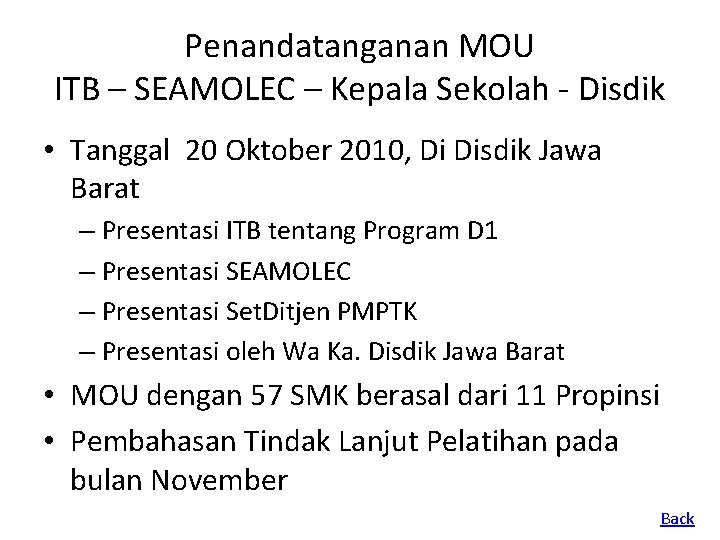 Penandatanganan MOU ITB – SEAMOLEC – Kepala Sekolah - Disdik • Tanggal 20 Oktober