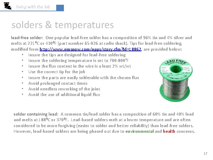 living with the lab solders & temperatures lead-free solder: One popular lead-free solder has