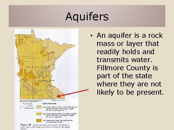 Aquifers • An aquifer is a rock mass or layer that readily holds and