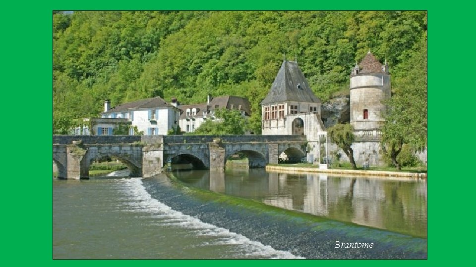 Brantome 