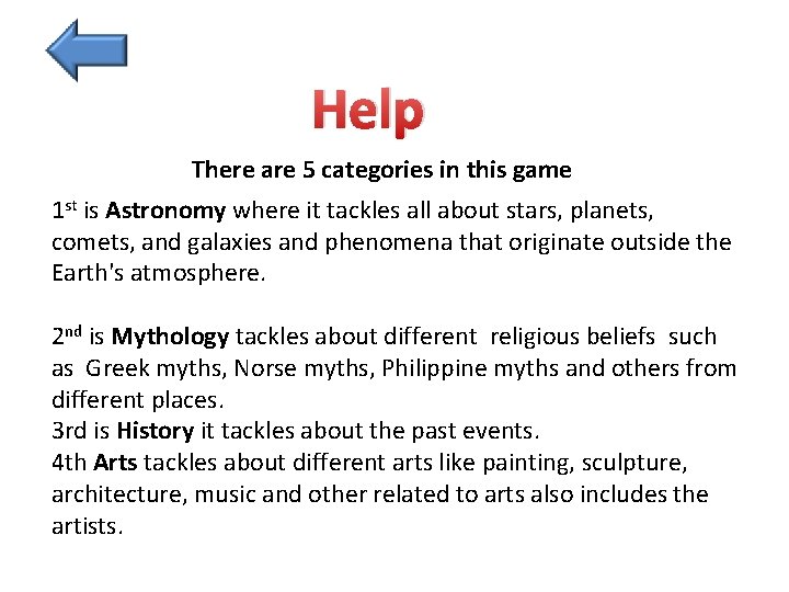 Help There are 5 categories in this game 1 st is Astronomy where it