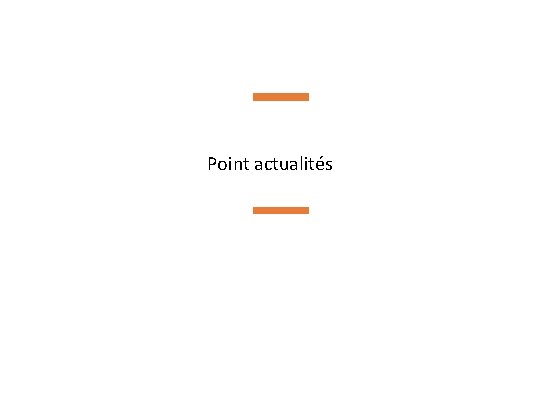 Point actualités 