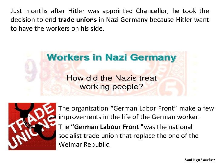 Just months after Hitler was appointed Chancellor, he took the decision to end trade