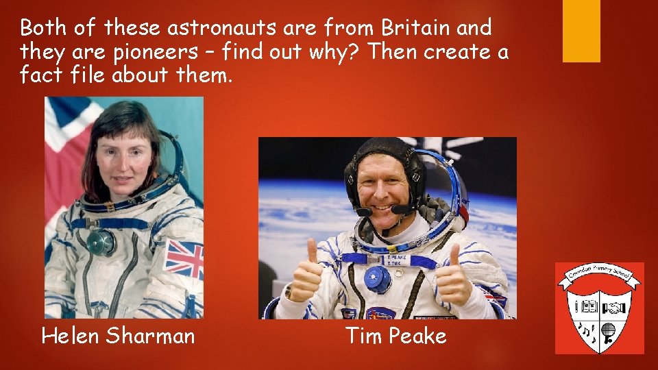 Both of these astronauts are from Britain and they are pioneers – find out