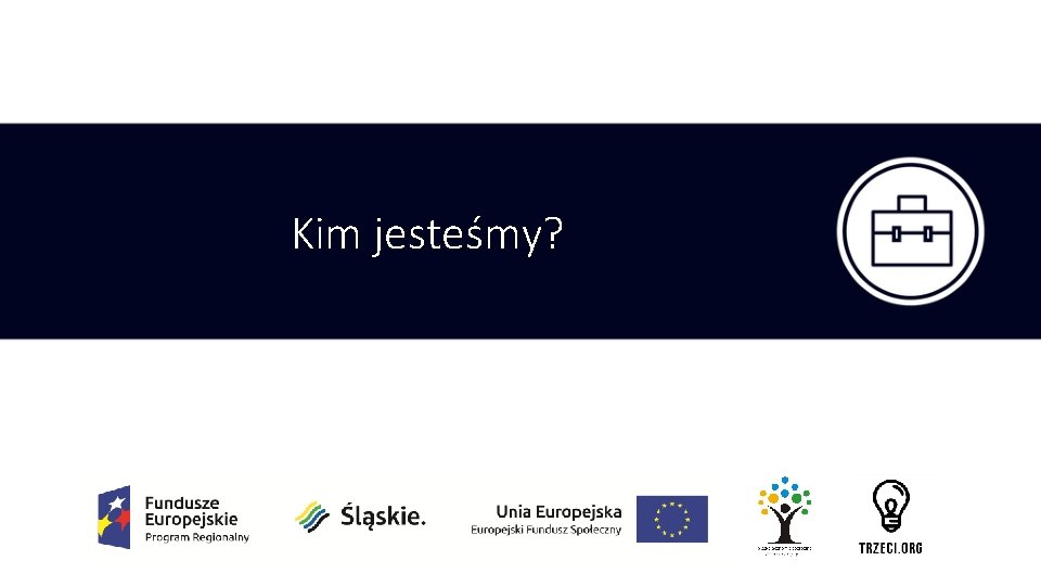 Kim jesteśmy? 