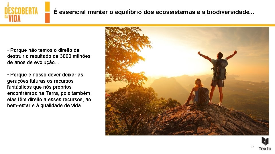 É essencial manter o equilíbrio dos ecossistemas e a biodiversidade. . . • Porque