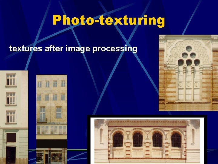 Photo-texturing textures after image processing 