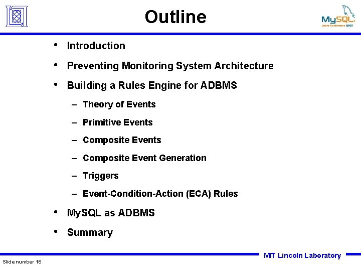 Outline • Introduction • Preventing Monitoring System Architecture • Building a Rules Engine for