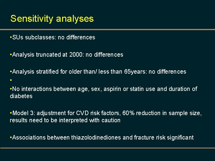 Sensitivity analyses • SUs subclasses: no differences • Analysis truncated at 2000: no differences
