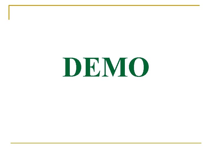 DEMO DEMO