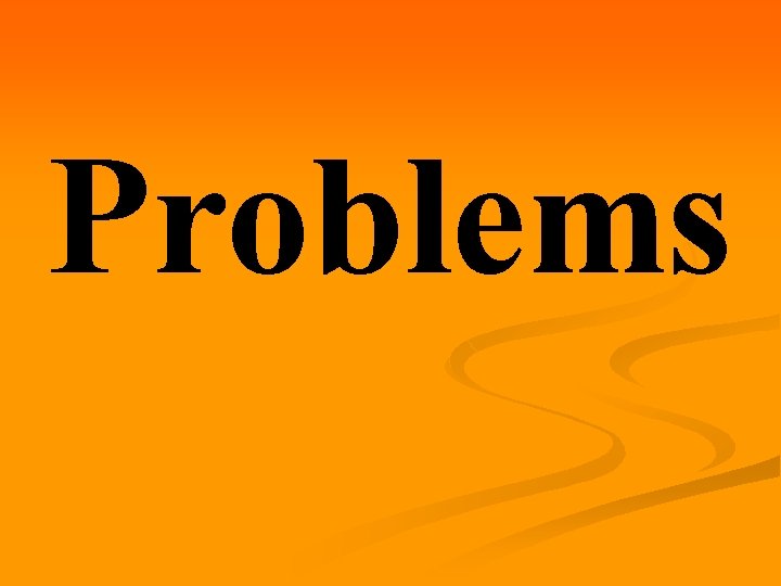 Problems 