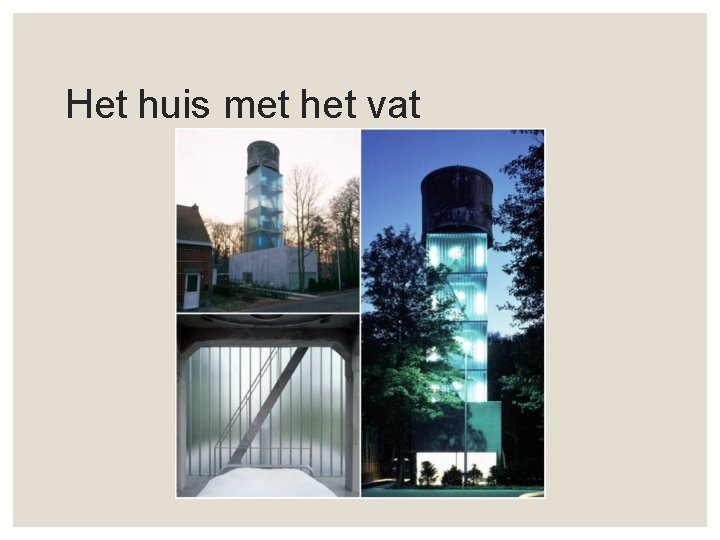 Het huis met het vat 