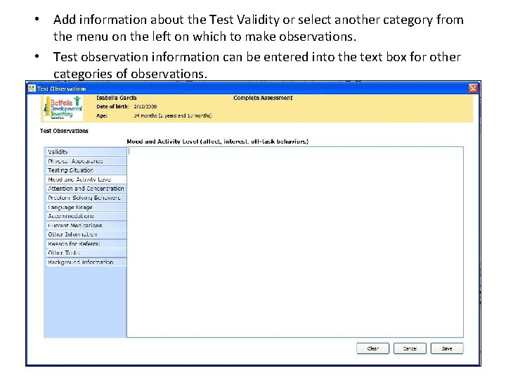  • Add information about the Test Validity or select another category from the