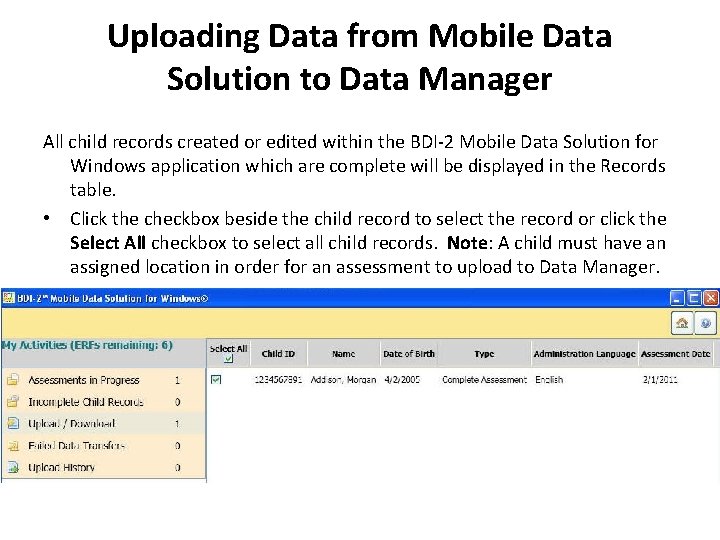 Uploading Data from Mobile Data Solution to Data Manager All child records created or