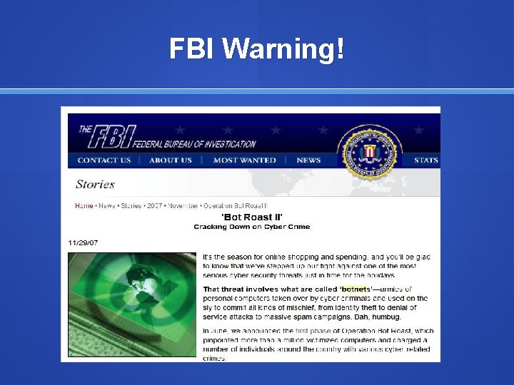 FBI Warning! 