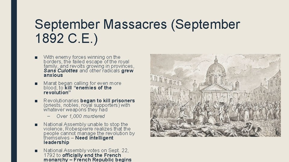 September Massacres (September 1892 C. E. ) ■ With enemy forces winning on the