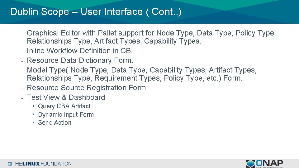 Dublin Scope – User Interface ( Cont. . ) - Graphical Editor with Pallet