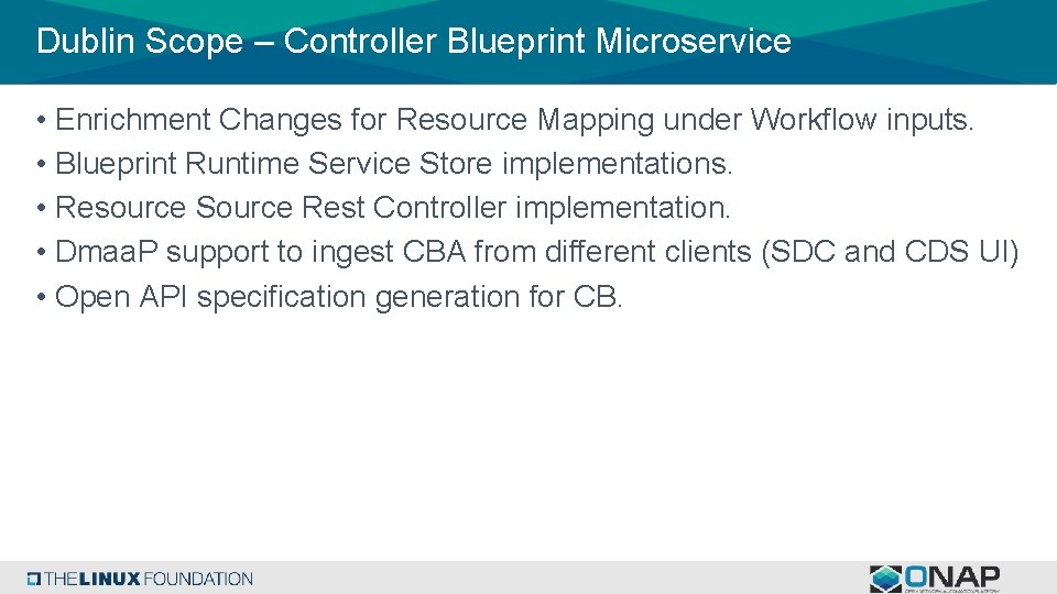 Dublin Scope – Controller Blueprint Microservice • Enrichment Changes for Resource Mapping under Workflow