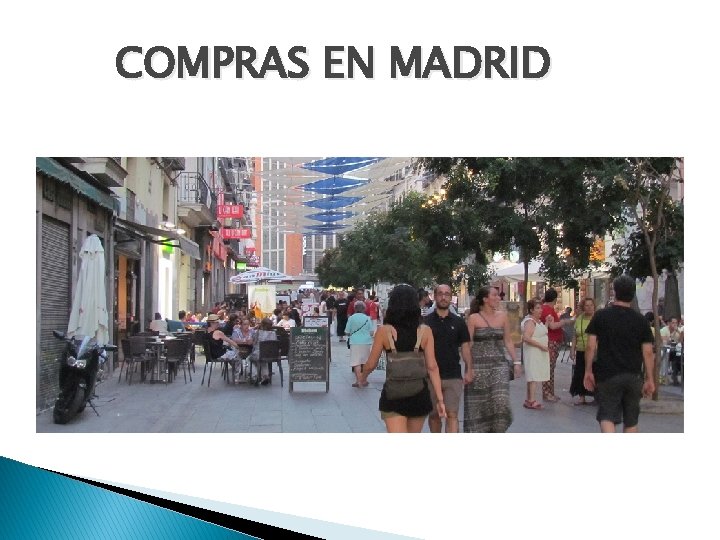COMPRAS EN MADRID 