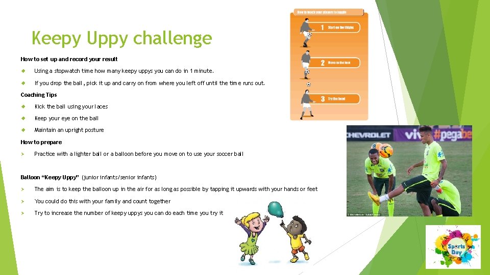 Keepy Uppy challenge How to set up and record your result Using a stopwatch