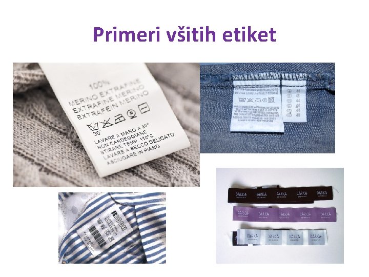 Primeri všitih etiket 