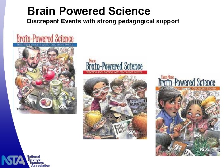 Brain Powered Science Discrepant Events with strong pedagogical support 