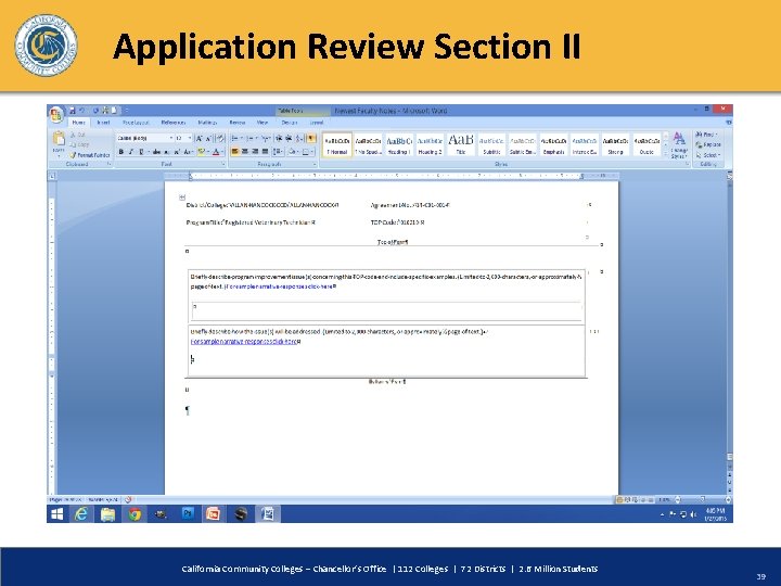 Application Review Section II California Community Colleges – Chancellor’s Office | 112 Colleges |