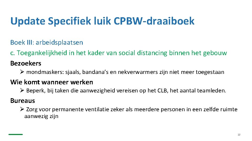 Update Specifiek luik CPBW-draaiboek Boek III: arbeidsplaatsen c. Toegankelijkheid in het kader van social