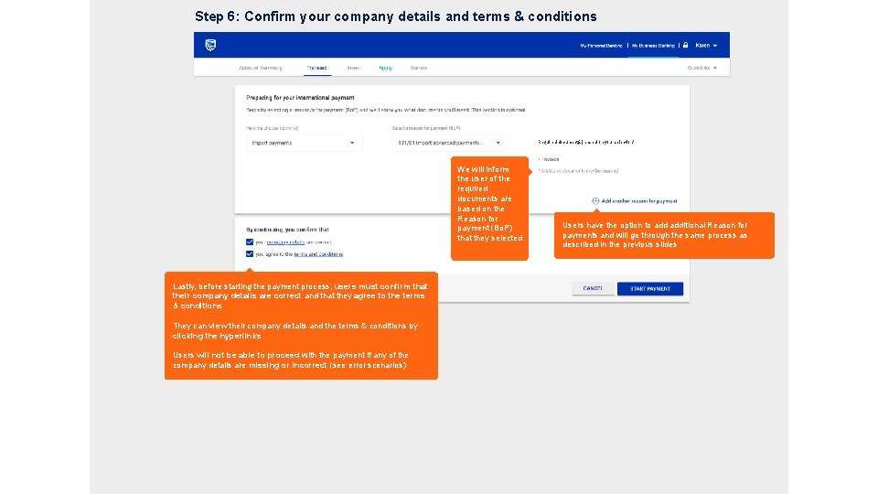 Step 6: Confirm your company details and terms & conditions Required document(s) based on