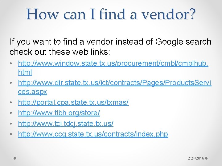 How can I find a vendor? If you want to find a vendor instead