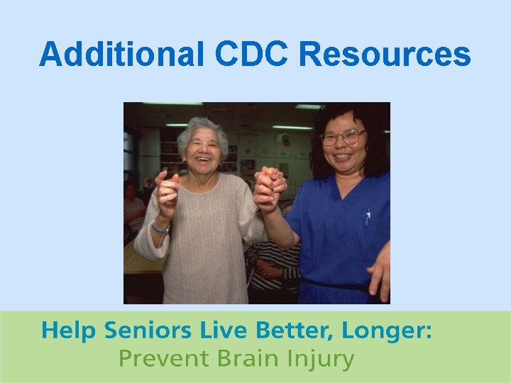 Additional CDC Resources 