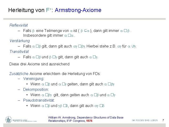 Herleitung von F+: Armstrong-Axiome Reflexivität – Falls b eine Teilmenge von a ist (