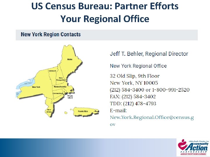 US Census Bureau: Partner Efforts Your Regional Office 