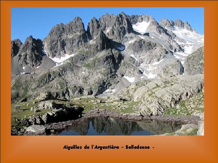 Aiguilles de l’Argentière – Belledonne - 